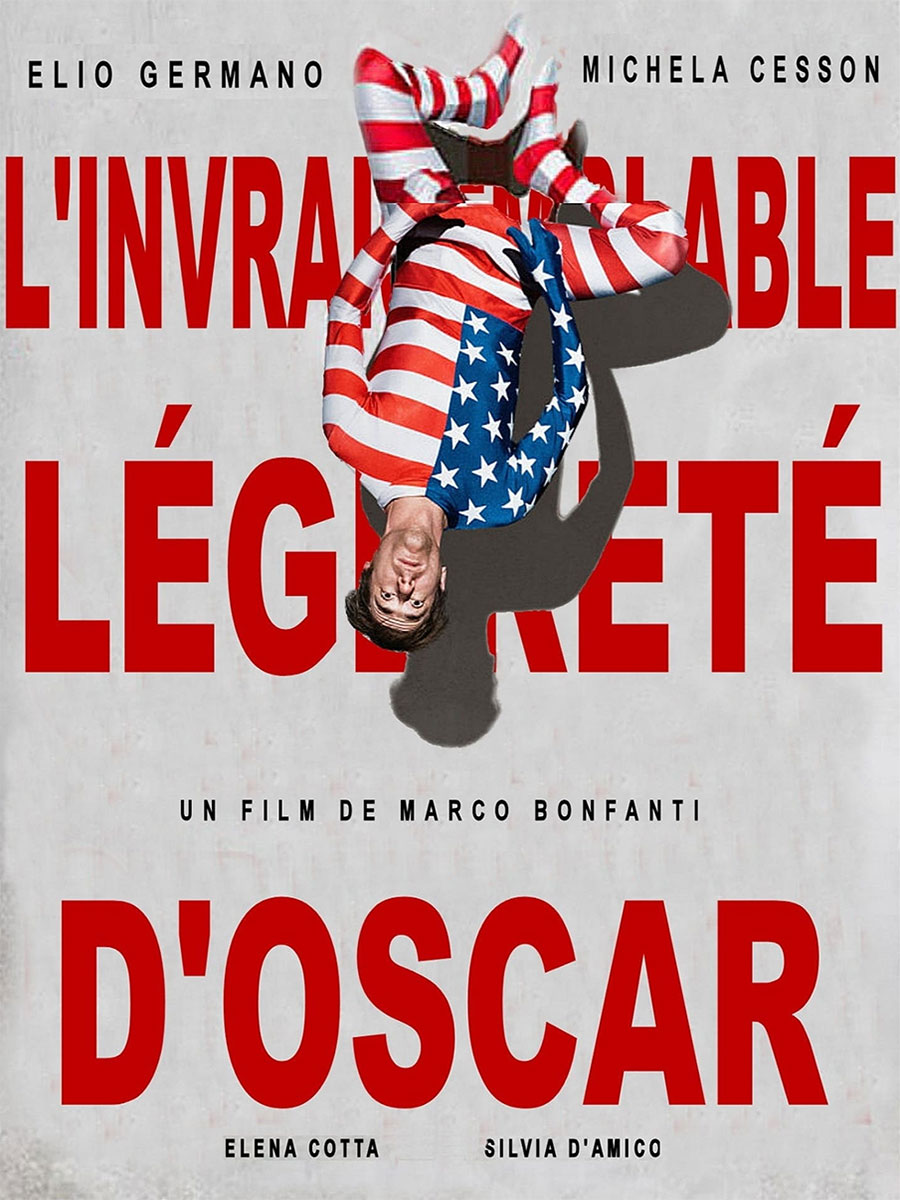 L'invraisemblable légèreté d'Oscar,un film de Marco Bonfanti