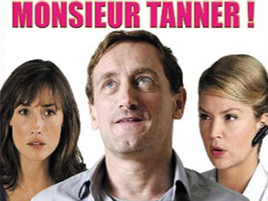En chantier, monsieur Tanner !